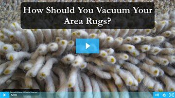 HOW YOU SHOULD VACUUM YOUR AREA RUGS